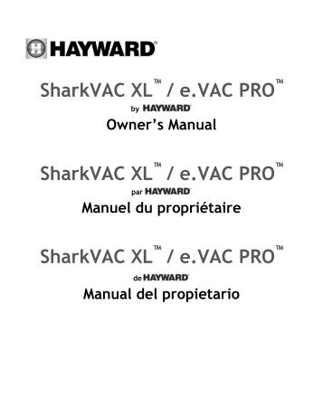 SharkVAC XL ? / e.VAC PRO - Hayward