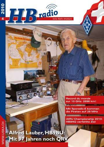 Alfred Lauber, HB9BU: Mit 97 Jahren noch QRV - USKA