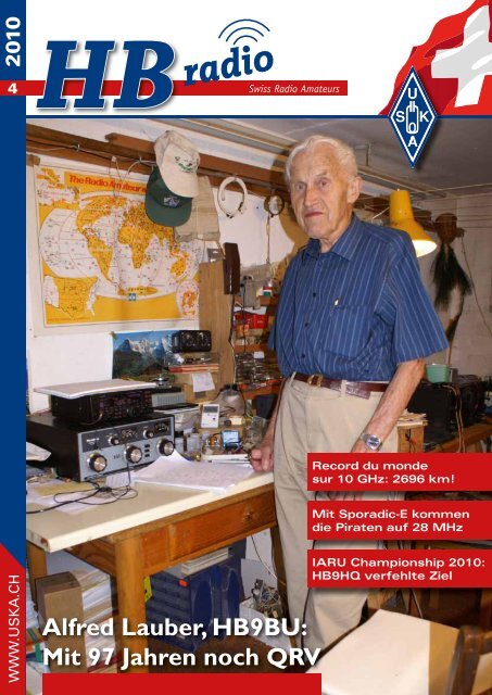 Alfred Lauber, HB9BU: Mit 97 Jahren noch QRV - USKA