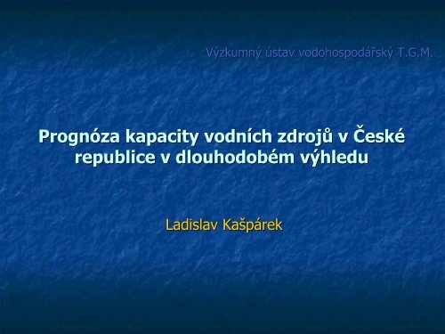 Klimatická zmena – povodne nebo sucho?