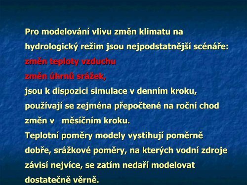 Klimatická zmena – povodne nebo sucho?