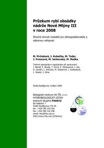 Průzkum rybí obsádky nádrže Nové Mlýny III v roce 2008