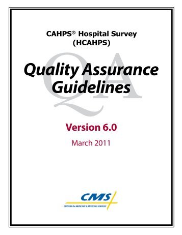 Quality Assurance Guidelines CAHPS® Hospital Survey - HCAHPS