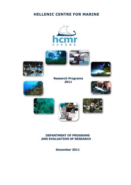 2011 Research Programmes of the HCMR - Hellenic Centre for ...
