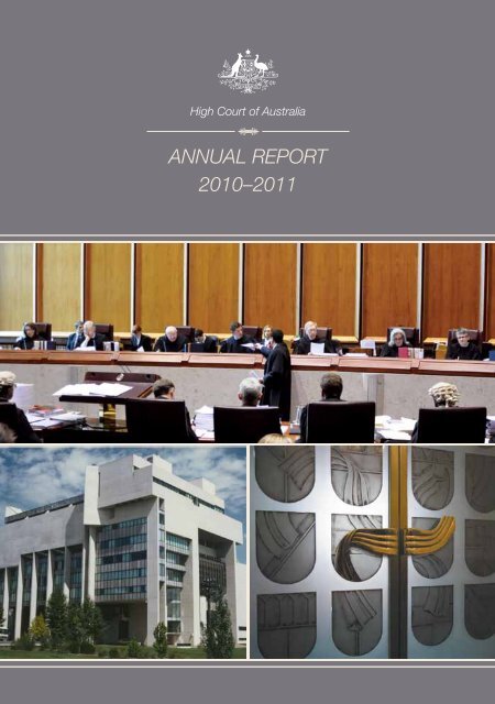 ANNUAL REPORT 2010?2011 - High Court of Australia