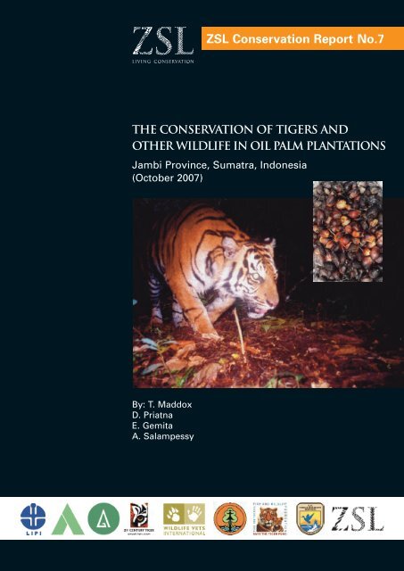 The conservation of tigers and other wildlife in oil palm plantations