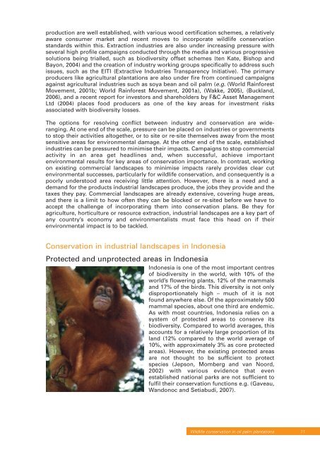 The conservation of tigers and other wildlife in oil palm plantations