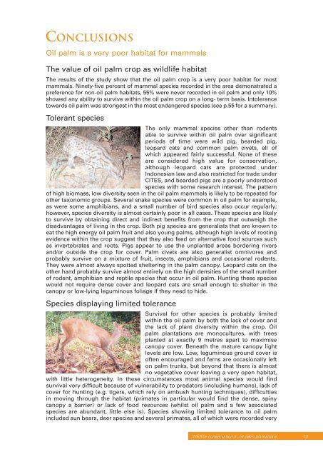 The conservation of tigers and other wildlife in oil palm plantations