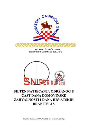 Rezultati Sniper kupa 2010 - hrvatski časnički zbor primorsko ...