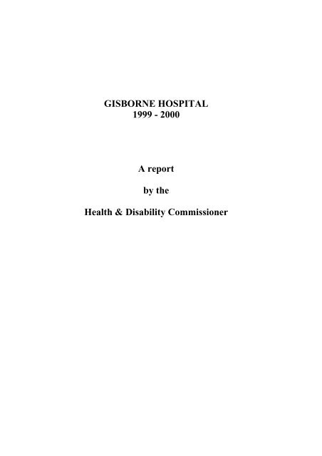 Gisborne Hospital Report - Health and Disability Commissioner