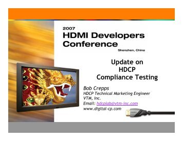 Update on HDCP Compliance Testing - HDMI