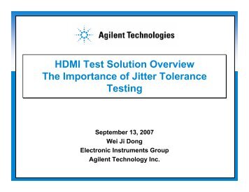 Hdmi test solution overview the importance of jitter tolerance testing