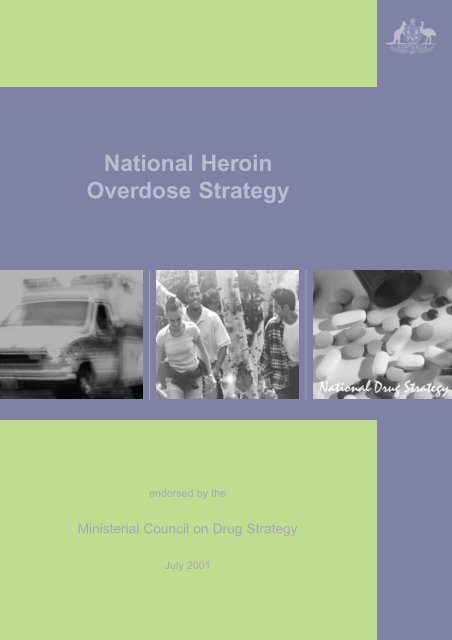 National Heroin Overdose Strategy - National Drug Strategy