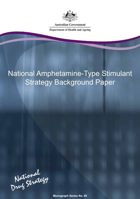 National Amphetamine-Type Stimulant Strategy Background Paper