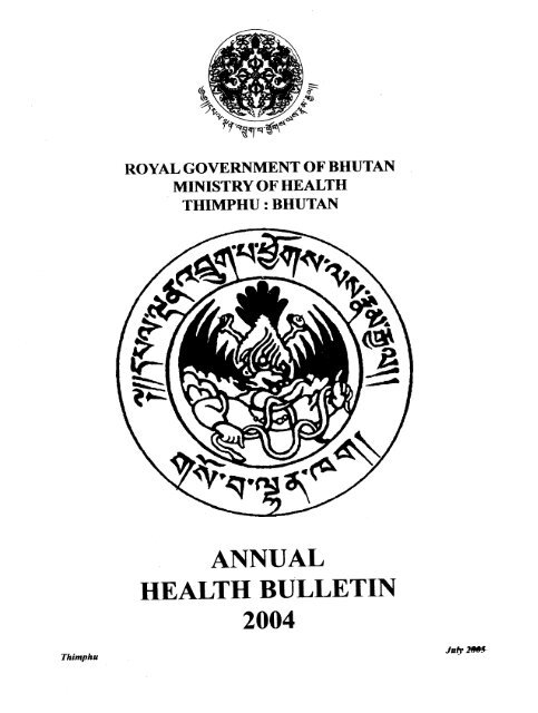 ANNUAL HEALTH BULLETIN 2004 - Ministry of Health