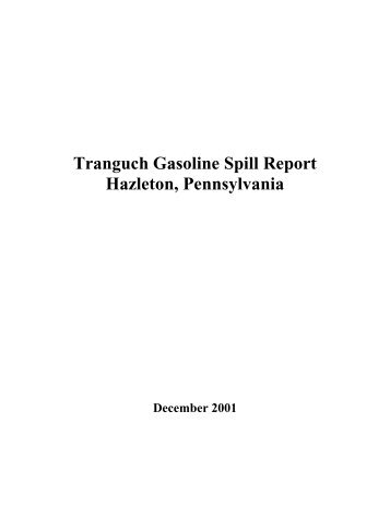 Tranguch Gasoline Spill Report Hazleton, Pennsylvania