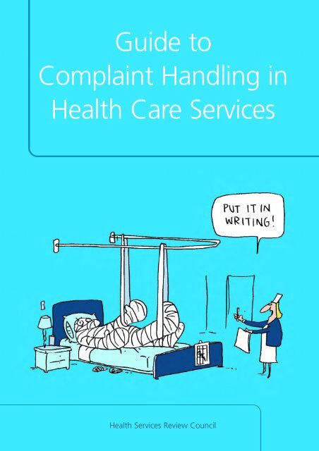 Guide to Complaint Handling in Health Care Services