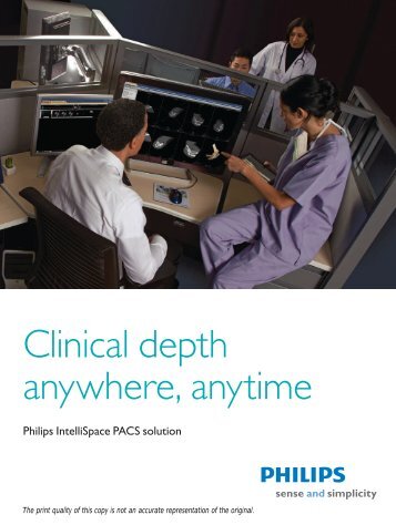 IntelliSpace PACS Radiology brochure - Philips Healthcare