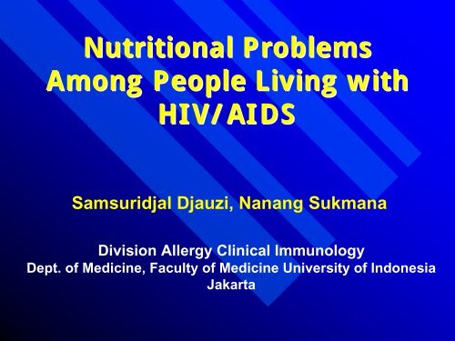 Nutritional Problems Among People Living with HIV/AIDS - Health[e ...