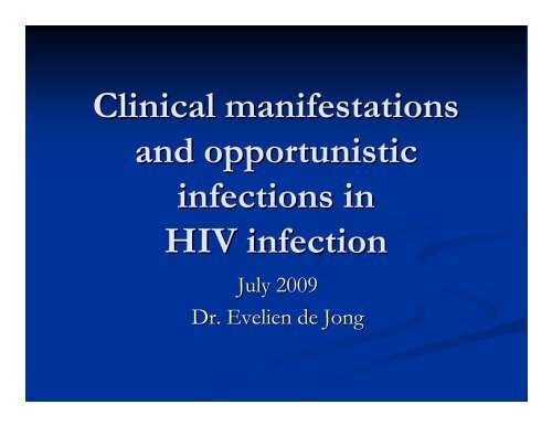 Clinical Manifestations & Opportunistic Infections - Health[e ...