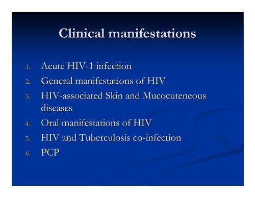 Clinical Manifestations & Opportunistic Infections - Health[e ...