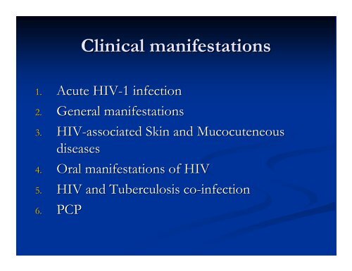 Clinical Manifestations & Opportunistic Infections - Health[e ...