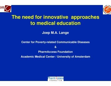The need for innovative approaches to medical education - Health[e ...