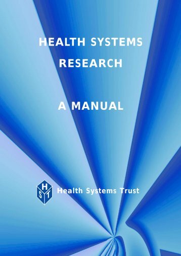 Health Systems Research - A Manual