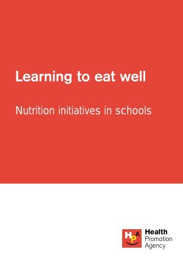 Nutrition initiatives in schools - Health Promotion Agency