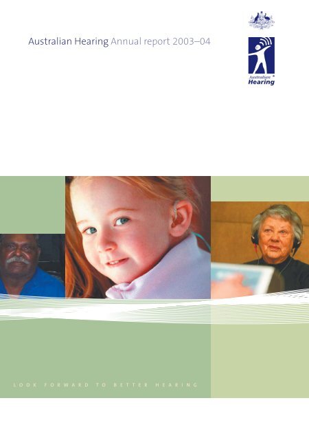 Stralian Hearing Annual Report 2003â04 - Australian Hearing
