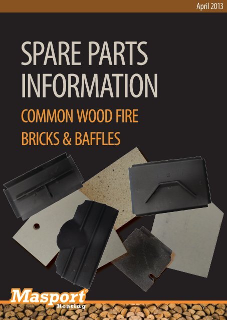 COMMON WOOD FIRE BRICKS u0026amp; BAFFLES - Masport Heating