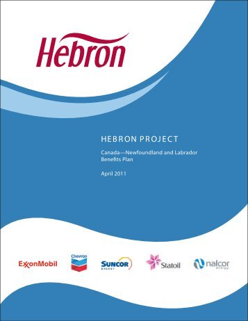 Canada-Newfoundland and Labrador Benefits Plan - Hebron Project