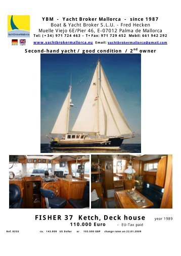 FISHER 37 Ketch, Deck house year 1989 - heckenweb.de
