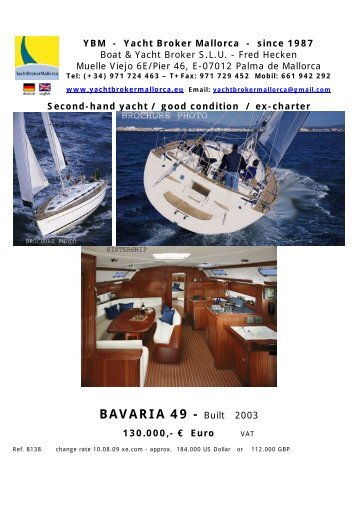 BAVARIA 49 - Built 2003
