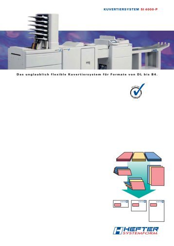 Das unglaublich flexible Kuvertiersystem fÃ¼r Formate von DL bis B4 ...