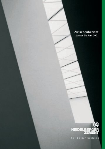 Zwischenbericht Jan.-Juni 2001 (PDF; 195 KB) - HeidelbergCement