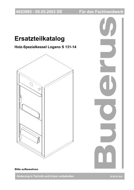 Ersatzteilkatalog Holz-Spezialheizkessel Logano S 131-14