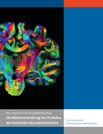 Die Weiterentwicklung des Portfolios der Helmholtz ...