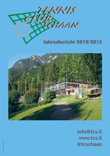 Jahresbericht 2012/2013 info@tcs.li www.tcs.li @tcschaan