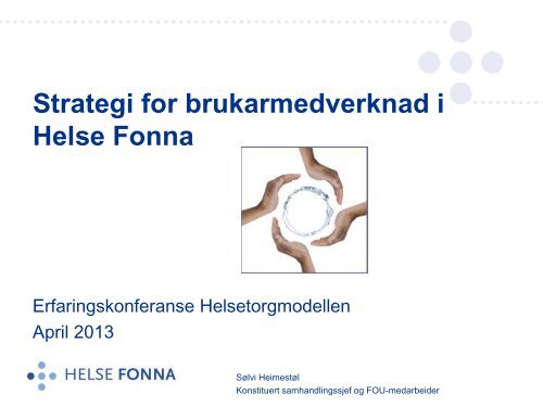 Strategi for brukermedvirkning i Helse Fonna - Helsetorgmodellen