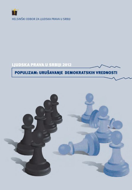 Populizam Urua Avanje Demokratskih Vrednosti Helsinki Committee