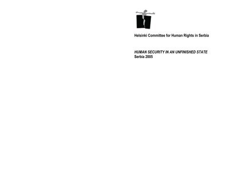 Human Security In An Uufinished State Helsinki Committee For