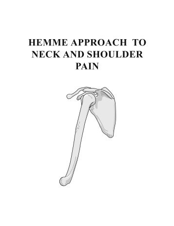 HEMME APPROACH TO NECK AND SHOULDER PAIN