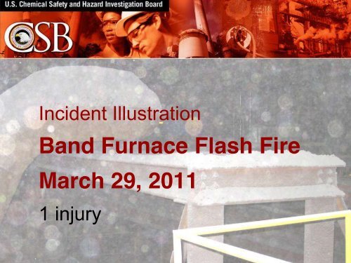 CSB presentation - Industrial Fire Journal