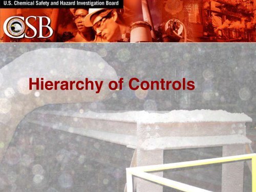 CSB presentation - Industrial Fire Journal