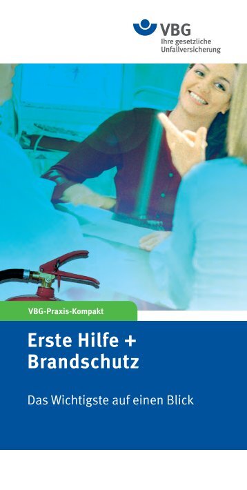 VBG-Praxis-Kompakt "Erste Hilfe + Brandschutz"