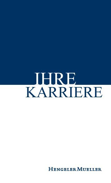 „Ihre Karriere“ (PDF, 616 kB) - Hengeler Mueller