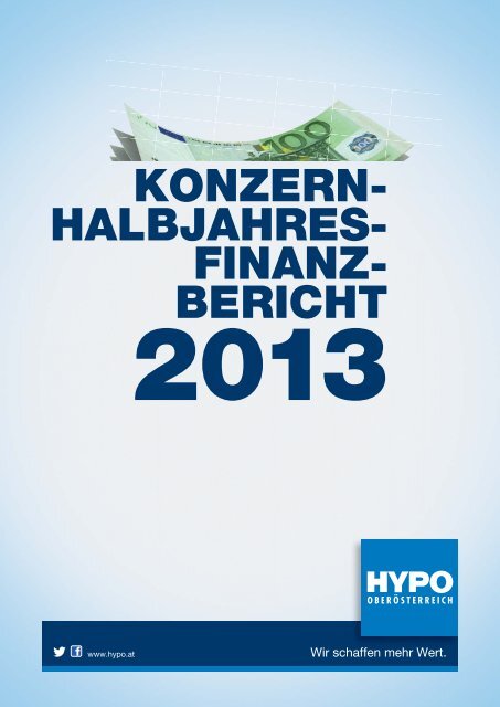 Halbjahresfinanzbericht 2013 Pdf Hypo Oberosterreich