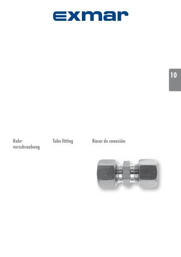 Rohr- verschraubung Tube fitting Racor de conexión