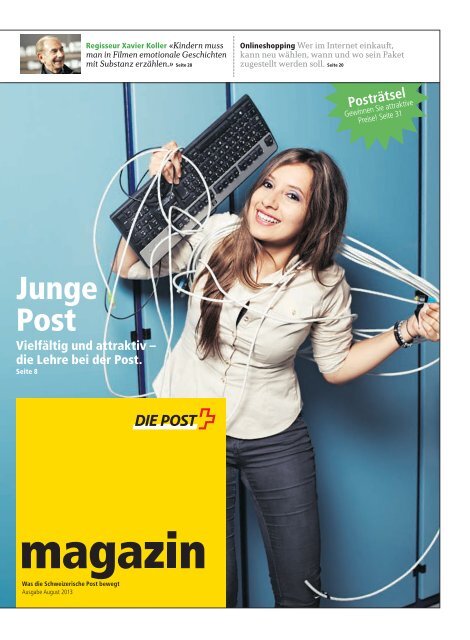 magazin» August 2013Link wird in einem neuen Fenster ... - Die Post